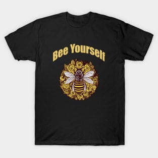 Bee yourself, inspirational, Sweet, honey, heart, bee and flowers, hive, yellow T-Shirt